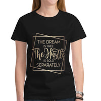 Dream is Free Women's Heavy Cotton Short Sleeve T-Shirt