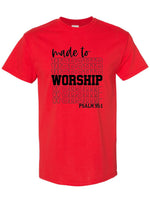 Made to Worship tee